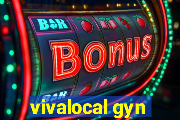 vivalocal gyn